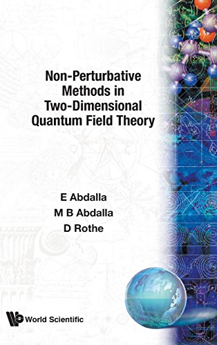 Non-Perturbative Methods In Two-Dimensional Quantum Field Theory [Hardcover]