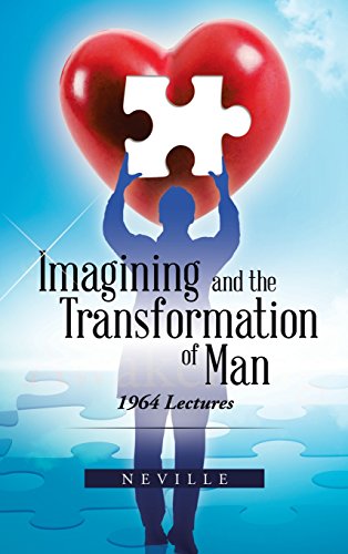 Imagining And The Transformation Of Man 1964 Lectures [Hardcover]