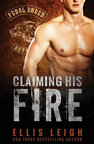 Claiming His Fire [Paperback]