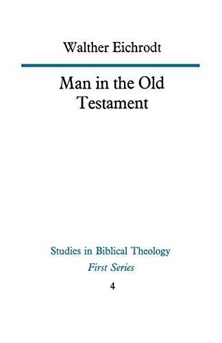 Man In The Old Testament (study In Bible Theology) [Paperback]