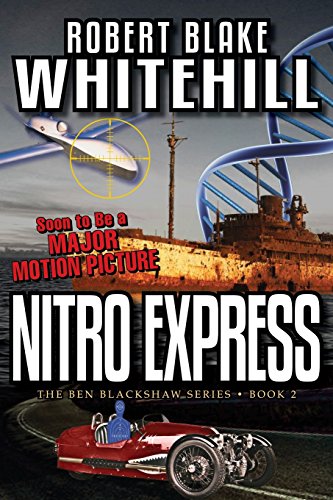 Nitro Express (the Ben Blackshaw Series ) [Paperback]
