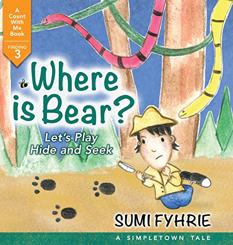Where Is Bear Let's Play Hide And Seek (simpletown Tale) [Hardcover]