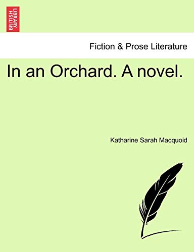 In an Orchard a Novel [Paperback]