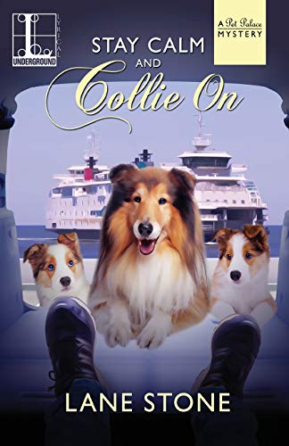 Stay Calm and Collie On [Paperback]