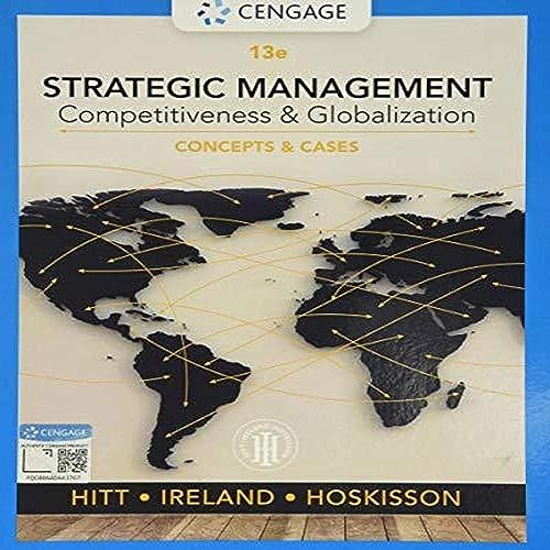 Strategic Management Concepts and Cases Competitiveness and Globalization [Paperback]