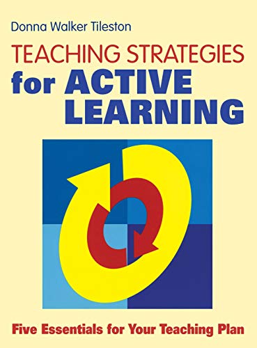 Teaching Strategies for Active Learning Five Essentials for Your Teaching Plan [Hardcover]