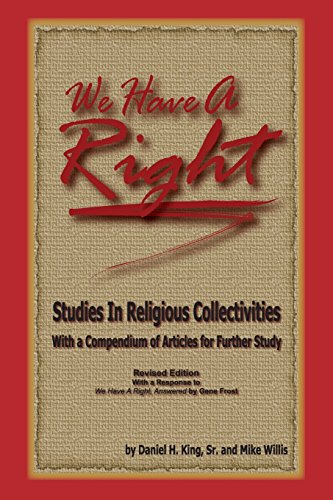 We Have a Right  Studies in Religious Collectives [Unknown]