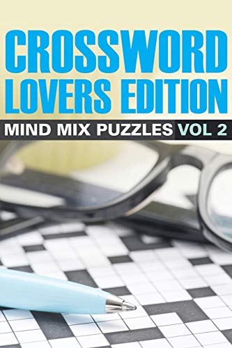 Crossword Lovers Edition  Mind Mix Puzzles Vol 2 [Paperback]