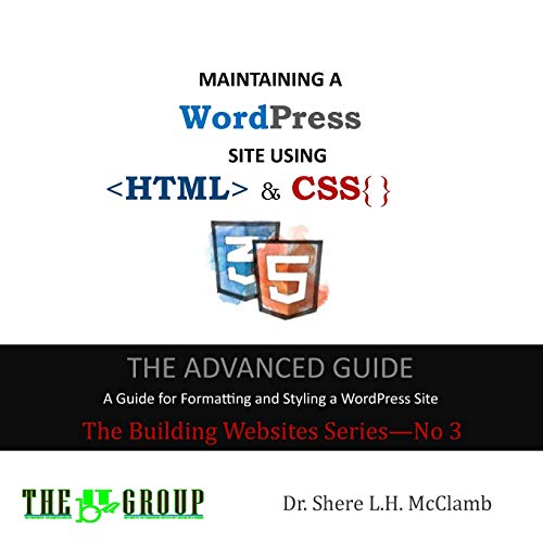 Maintaining A Wordpress Site Using Html & Css [Paperback]