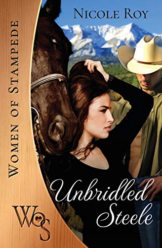 Unbridled Steele [Paperback]
