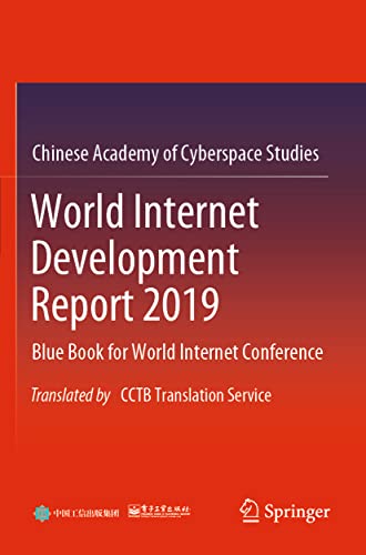 World Internet Development Report 2019 Blue Book for World Internet Conference, [Paperback]