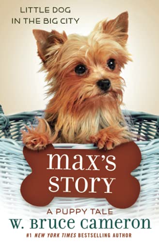 Max's Story A Puppy Tale [Paperback]