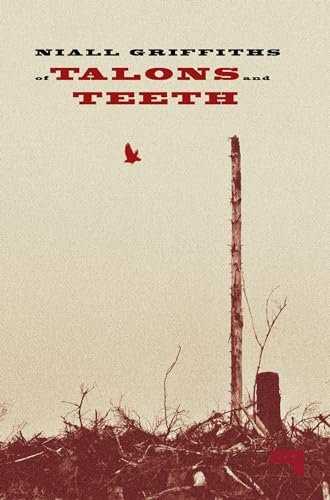 Of Talons and Teeth [Paperback]