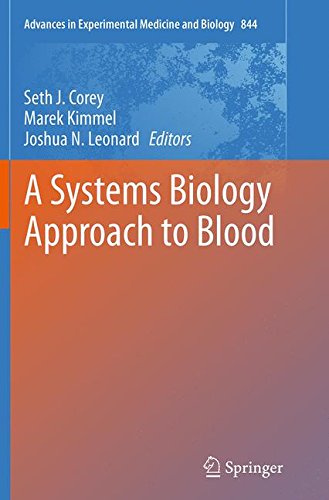 A Systems Biology Approach to Blood [Paperback]