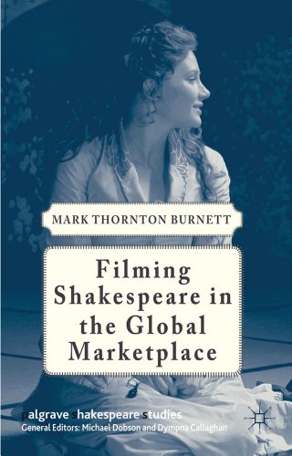 Filming Shakespeare in the Global Marketplace [Paperback]