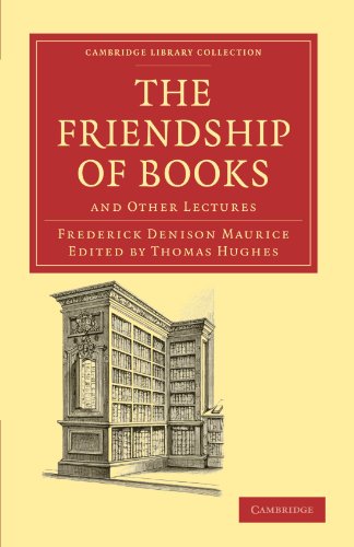 The Friendship of Books And Other Lectures [Paperback]
