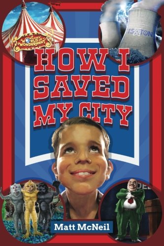 How I Saved My City [Paperback]