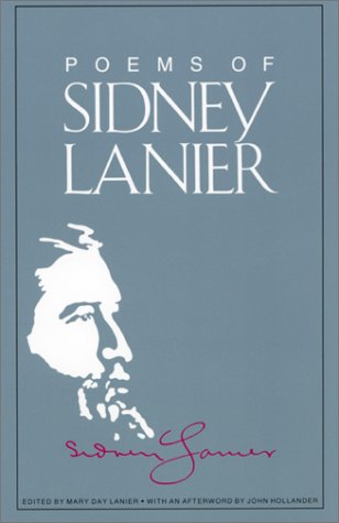 Poems of Sidney Lanier [Paperback]