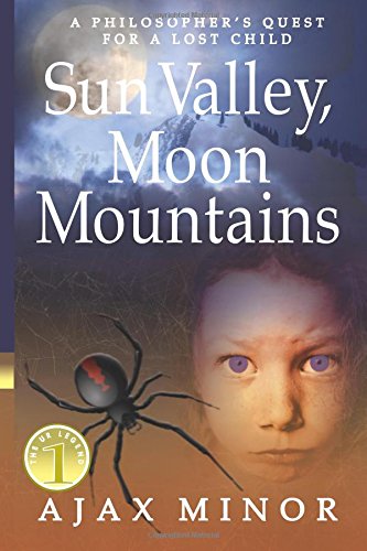 Sun Valley, Moon Mountains [Paperback]