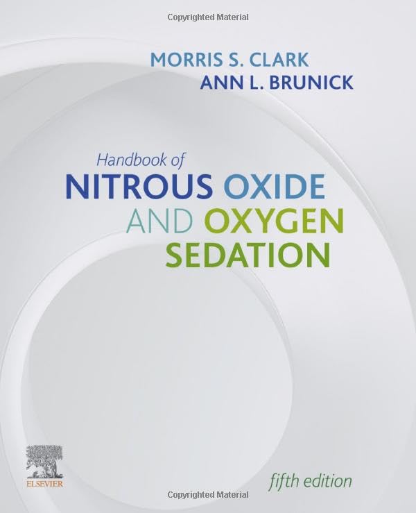 Handbook of Nitrous Oxide and Oxygen Sedation [Paperback]