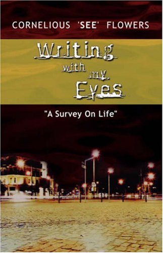 Writing with My Eyes [Paperback]