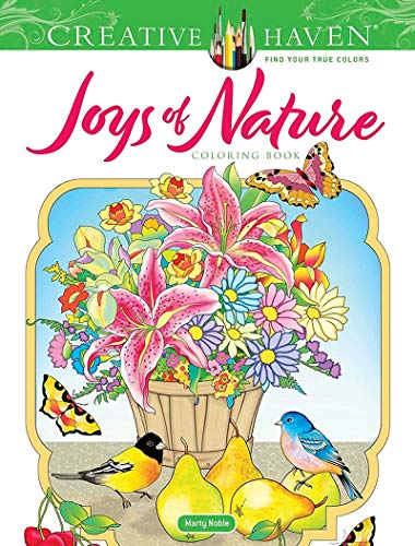 Creative Haven Joys of Nature Coloring Book [Paperback]