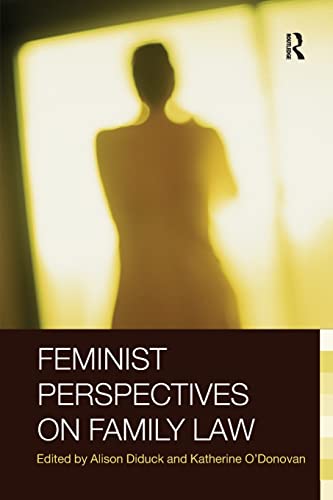 Feminist Perspectives on Family Law [Paperback]