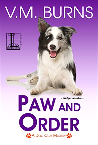 Paw and Order [Paperback]