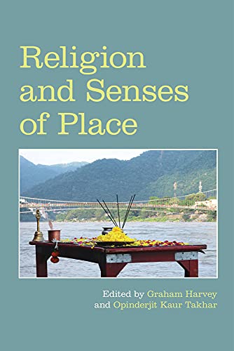 Religion and Senses of Place [Paperback]