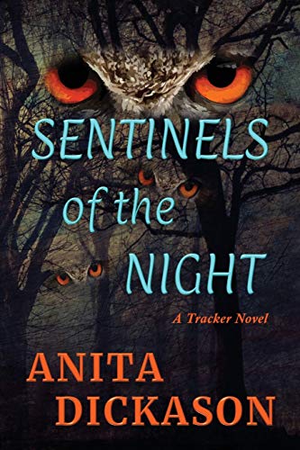 Sentinels Of The Night (trackers) [Paperback]