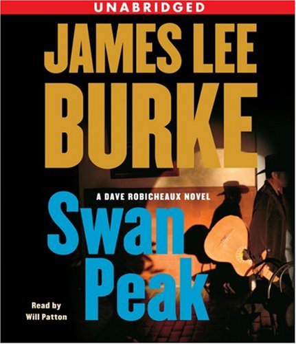 Swan Peak A Dave Robicheaux Novel [CD-Audio]