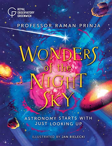 Wonders of the Night Sky Astronomy Starts with Just Looking Up [Hardcover]