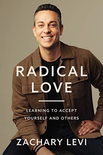 Radical Love Learning to Accept Yourself and Others [Hardcover]