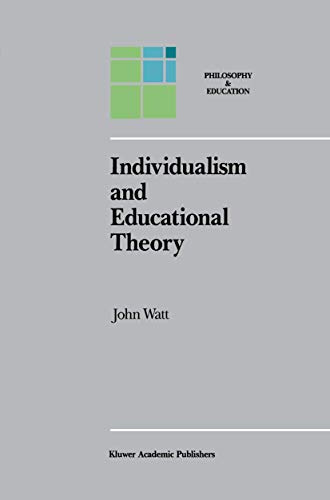 Individualism and Educational Theory [Paperback]