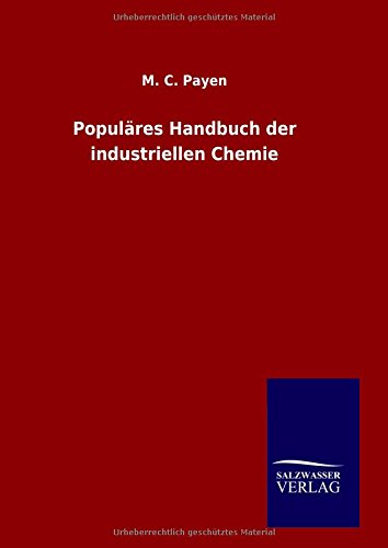 Populdres Handbuch Der Industriellen Chemie (german Edition) [Hardcover]