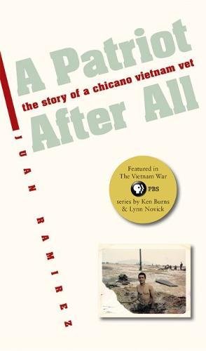 A Patriot After All The Story Of A Chicano Vietnam Vet [Paperback]