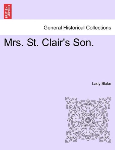Mrs St Clair's Son [Paperback]