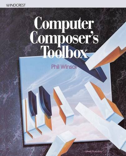 Computer Composer's Toolbox [Paperback]