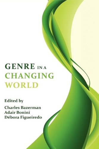 Genre In A Changing World (perspectives On Writing) [Paperback]