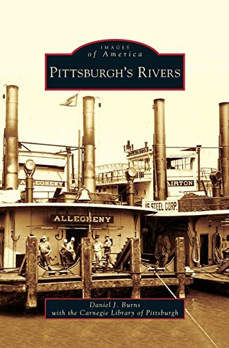 Pittsburgh's Rivers [Hardcover]