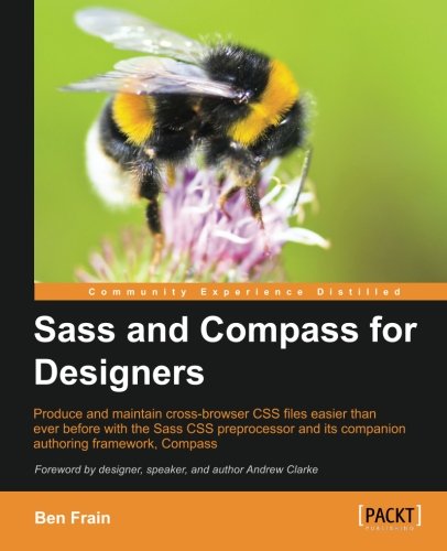 Sass And Compass For Designers [Paperback]