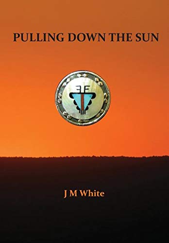 Pulling down the Sun  The Pueblos, the Great Houses and the Cliff Dwellings [Hardcover]