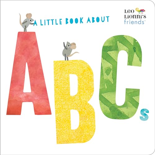 A Little Book About ABCs (Leo Lionni's Friends) [Board book]
