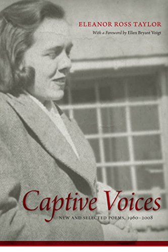 Captive Voices New And Selected Poems, 1960-2008 (southern Messenger Poets) [Paperback]