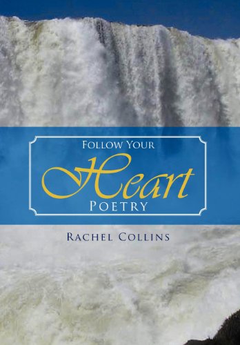 Follow Your Heart Poetry [Hardcover]
