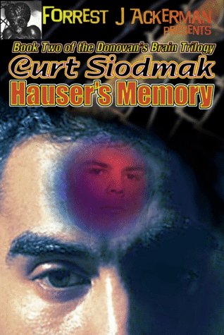 Forrest J. Ackerman Presents Hauser's Memory [Paperback]