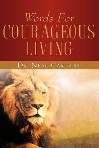 Words For Courageous Living [Paperback]