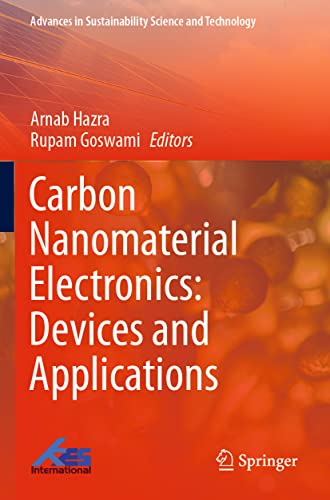 Carbon Nanomaterial Electronics Devices and Applications [Paperback]