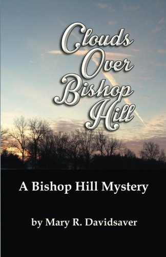 Clouds Over Bishop Hill [Paperback]