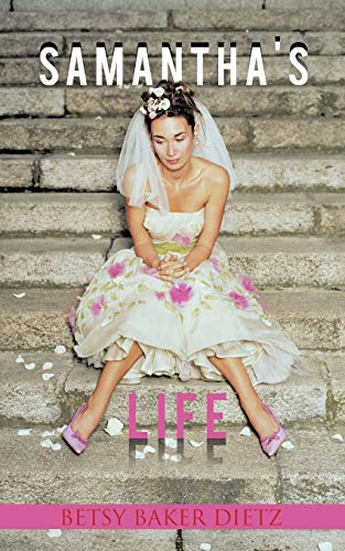 Samantha's Life [Paperback]